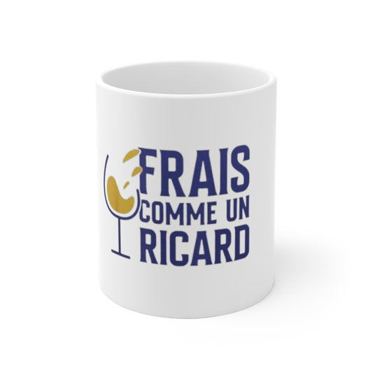 Mug "Frais comme un ricard"