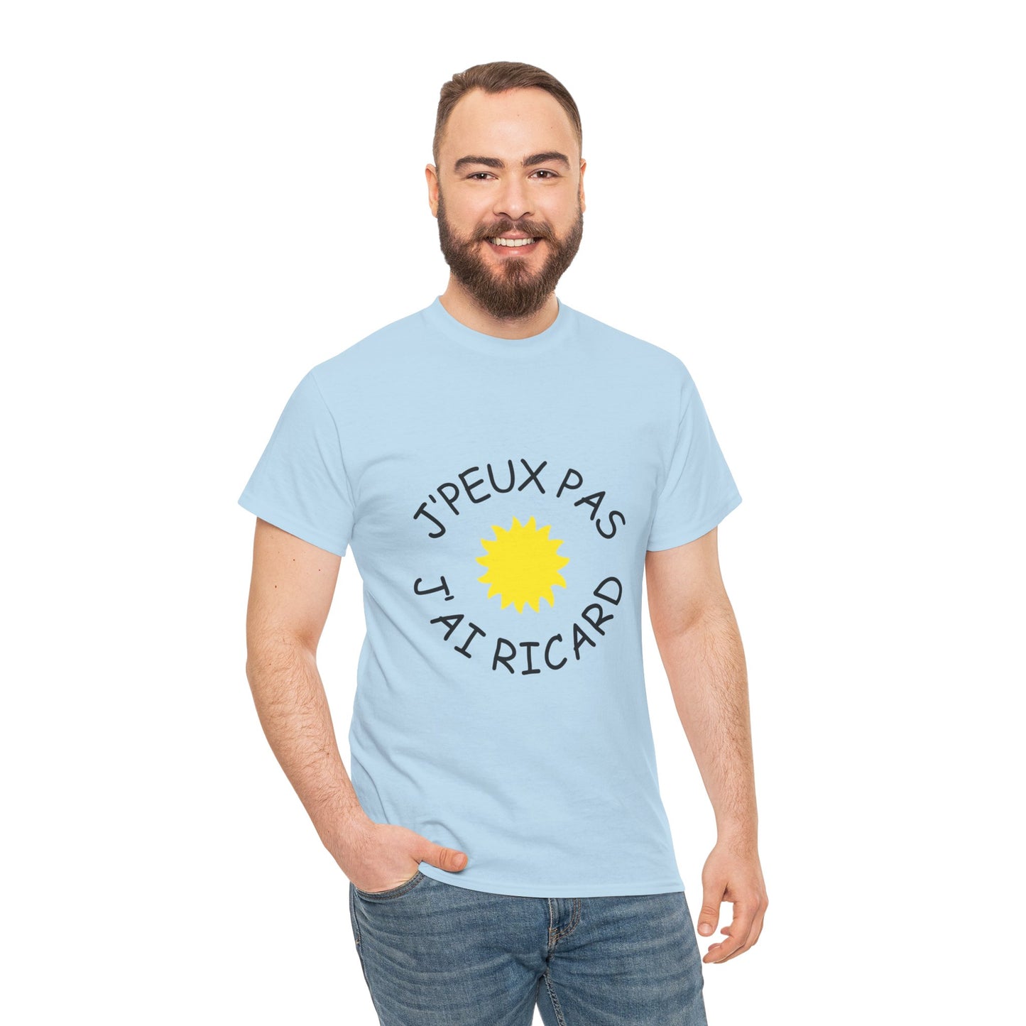 T-shirt Unisexe "J'peux pas j'ai Ricard"