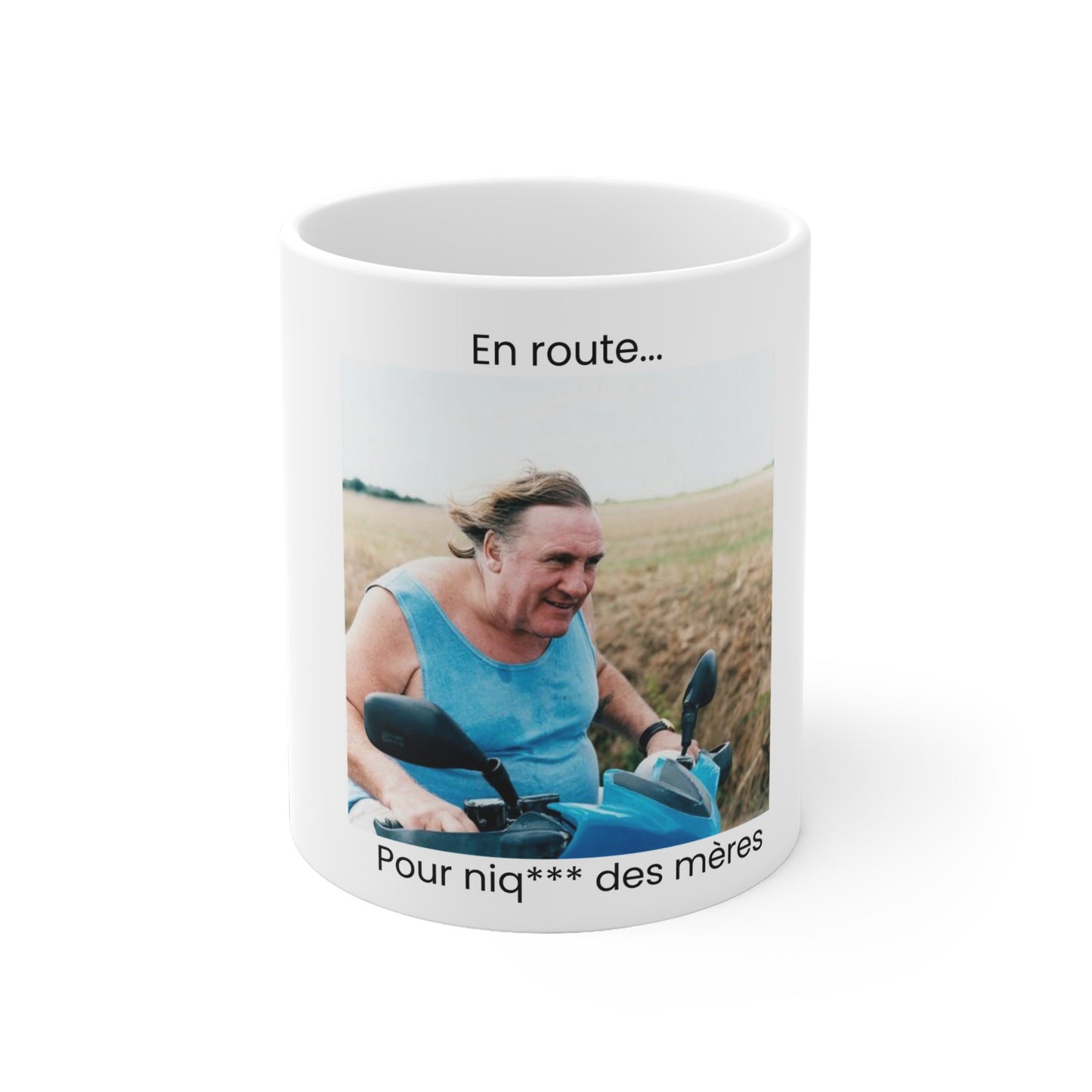 Mug "Depardieu, en route pour niq*** des mères"