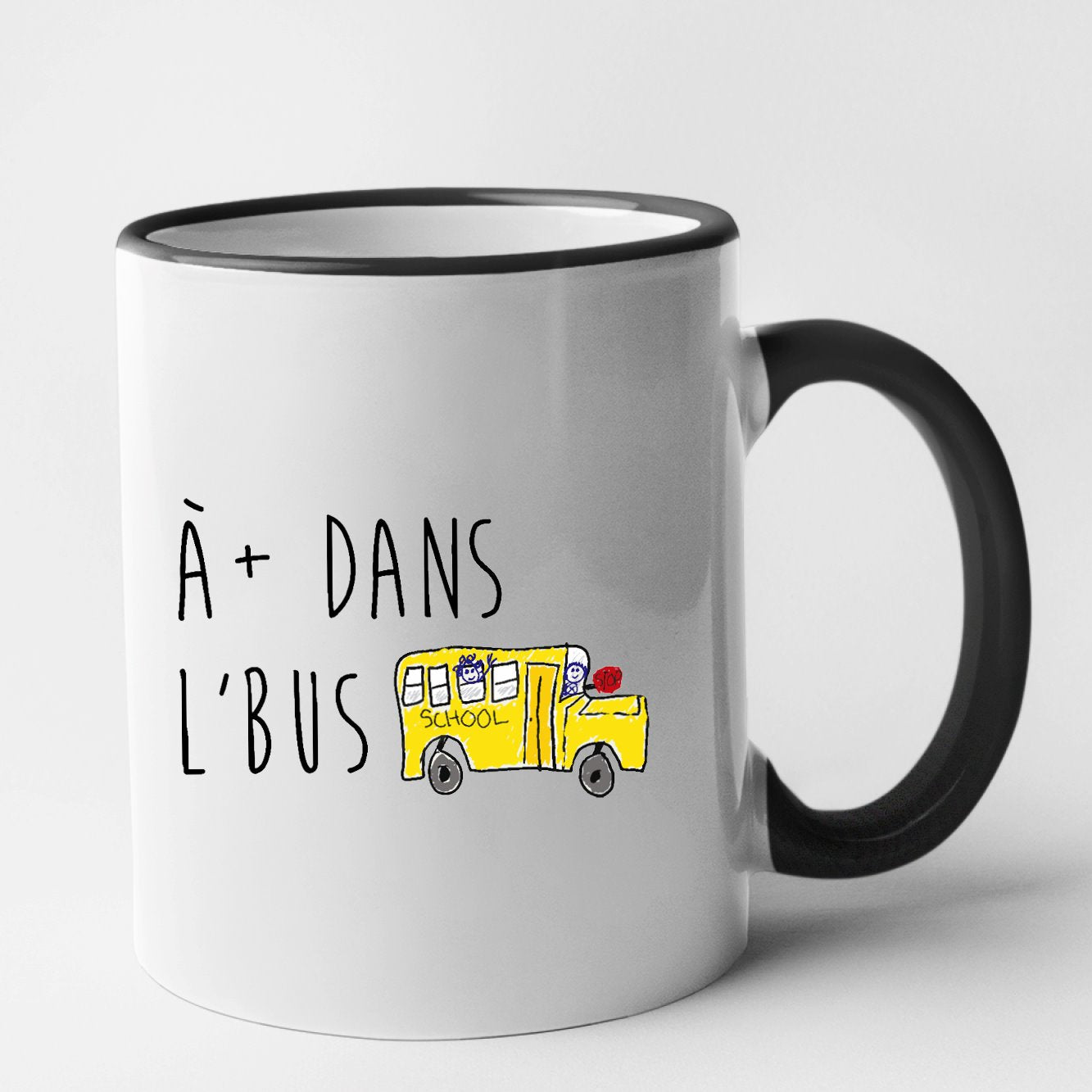 Mug À plus dans l'bus