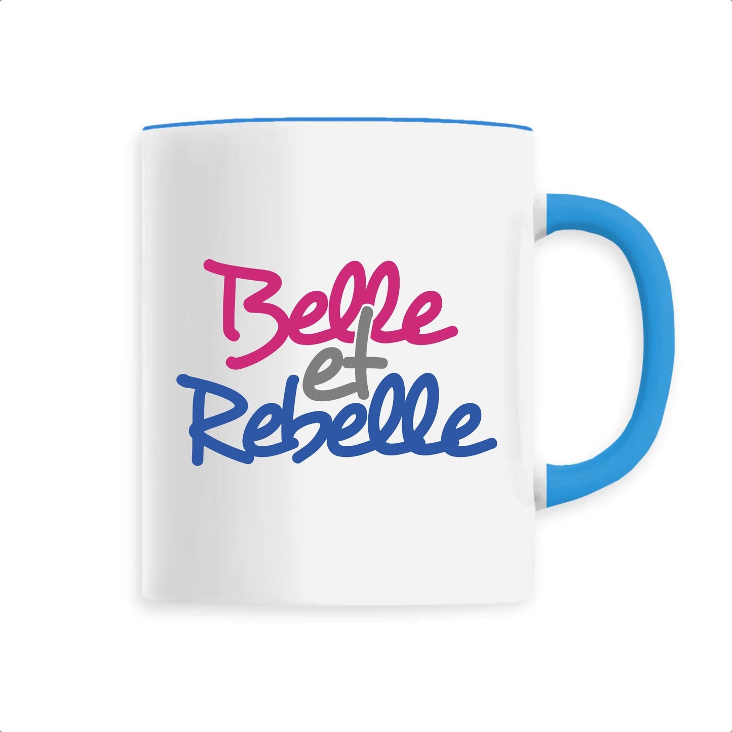 Mug Belle et rebelle