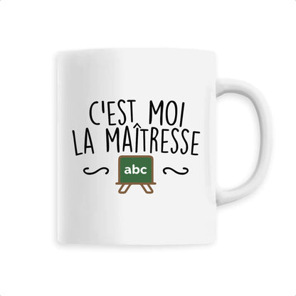 Mug C'est moi la maîtresse