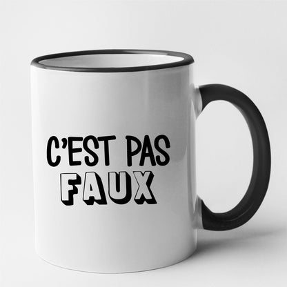 Mug C'est pas faux