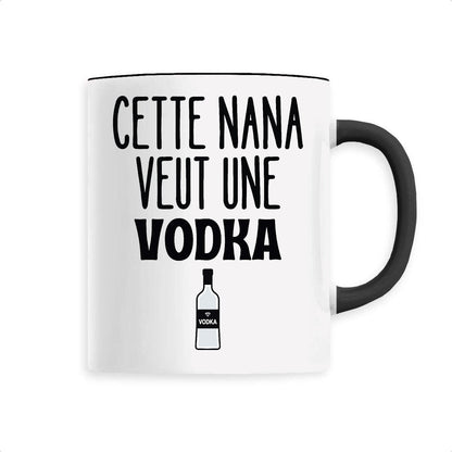 Mug Cette nana veut un vodka