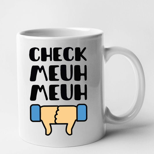 Mug Check meuh meuh