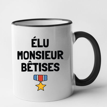 Mug Élu monsieur bêtises