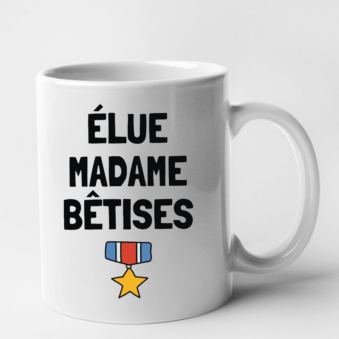 Mug Élue madame bêtises