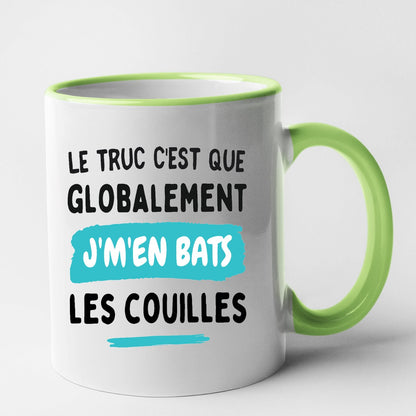 Mug Globalement j'm'en bats les couilles