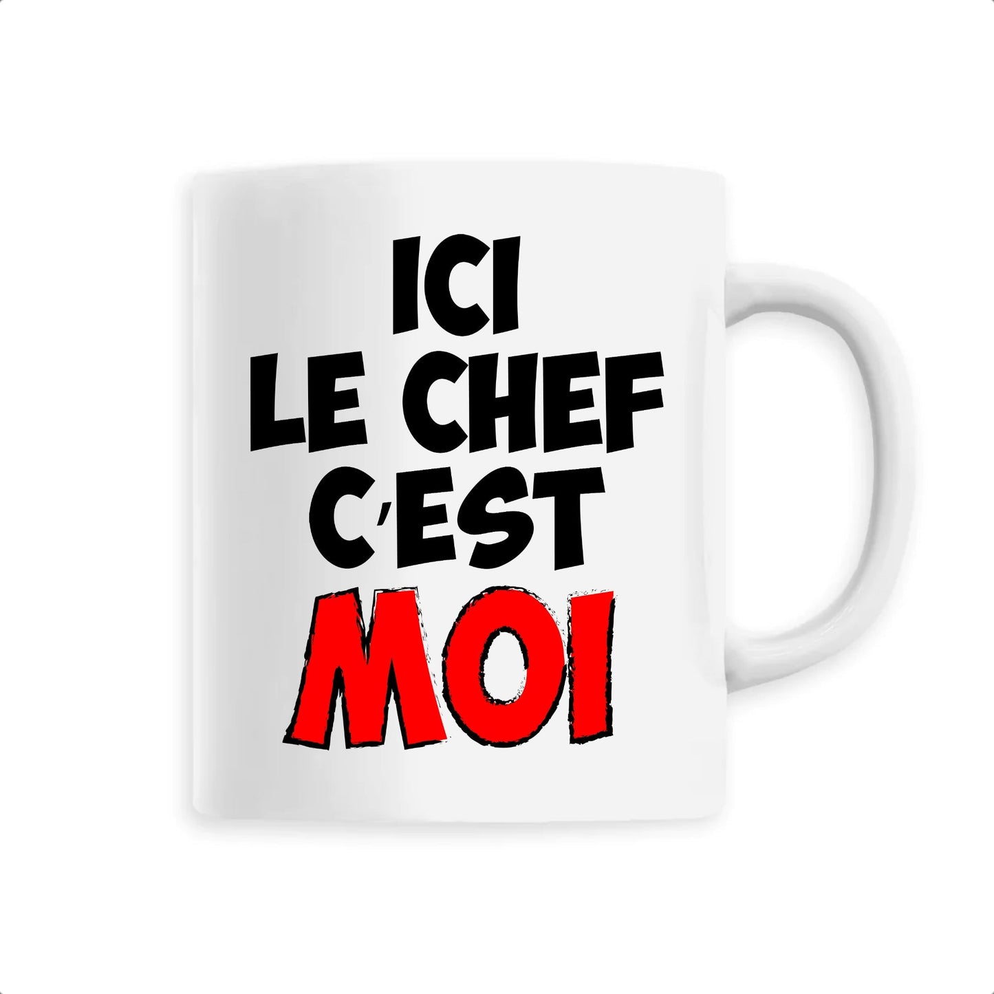 Mug Ici le chef c'est moi