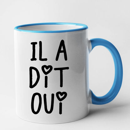 Mug Il a dit oui