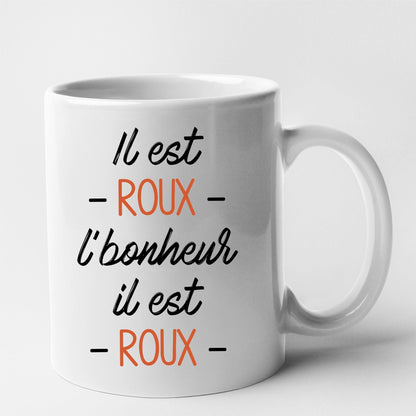 Mug Il est roux l'bonheur