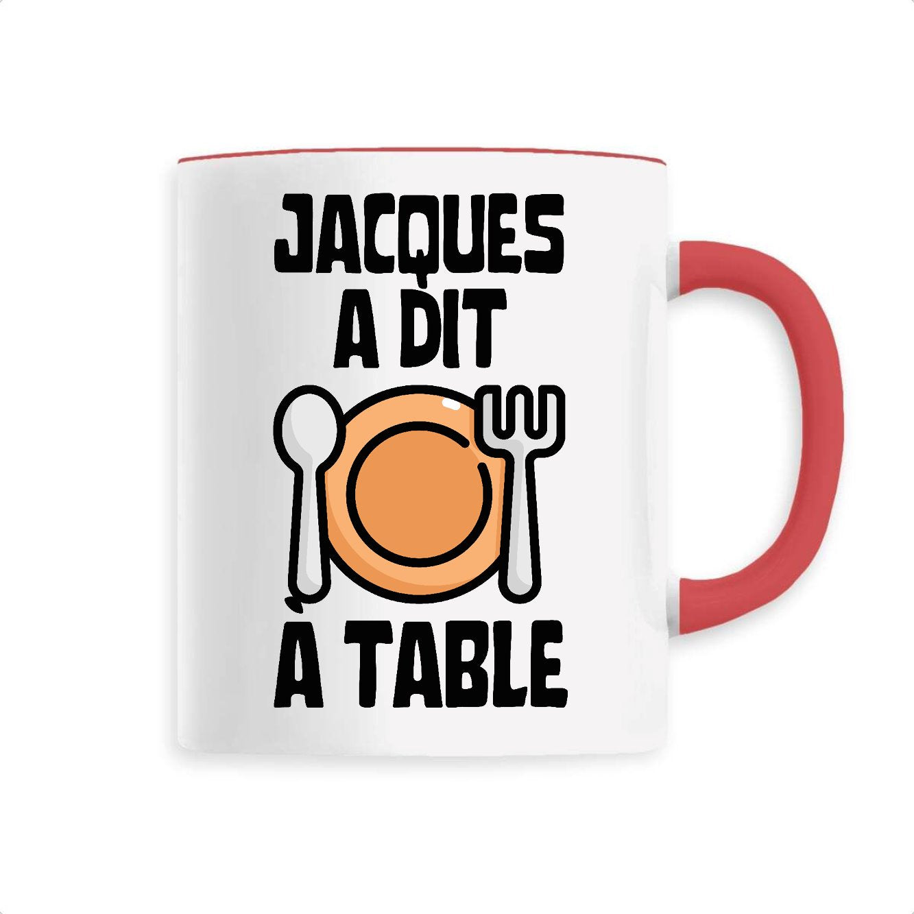 Mug Jacques a dit à table