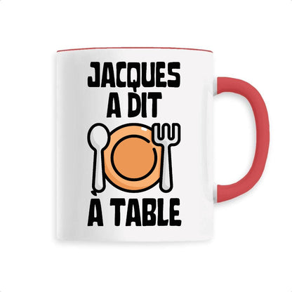 Mug Jacques a dit à table