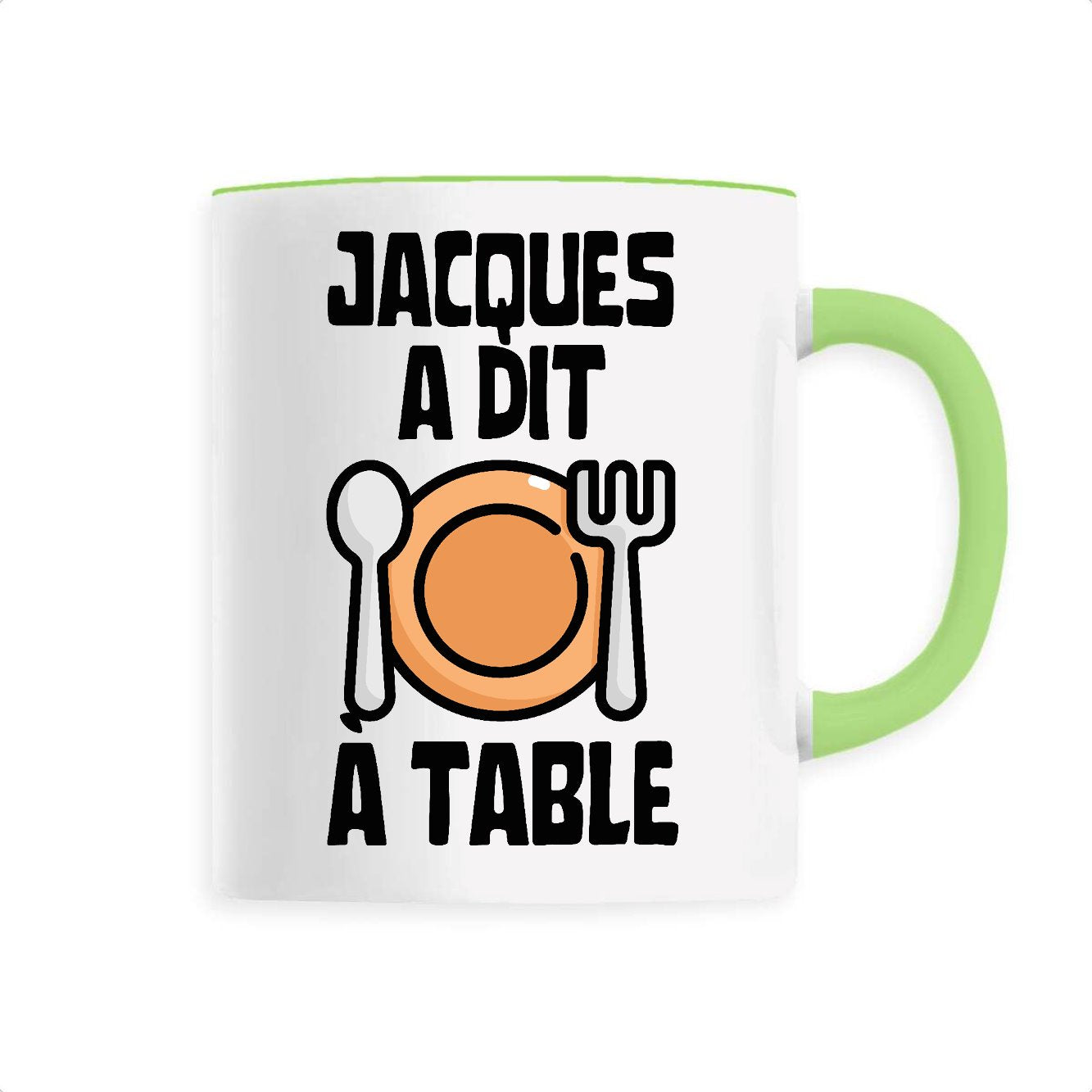 Mug Jacques a dit à table