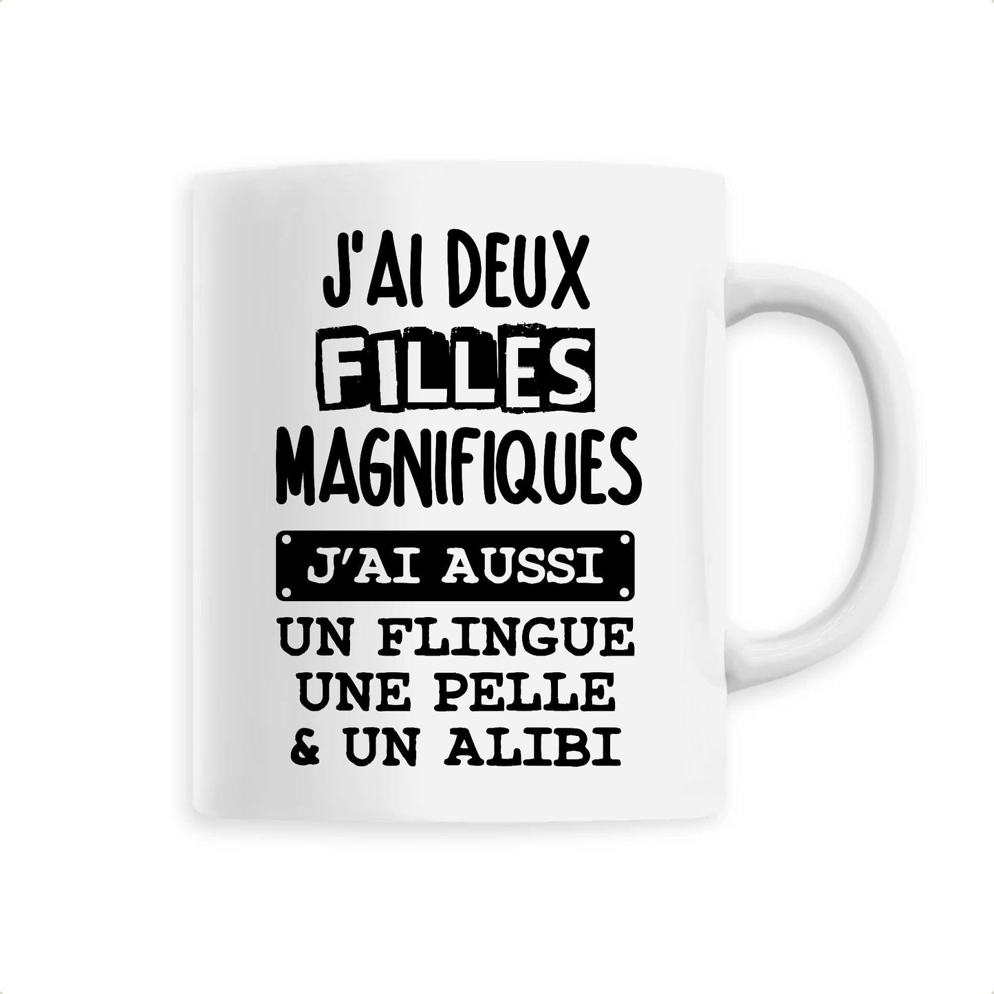 Mug J'ai deux filles magnifiques