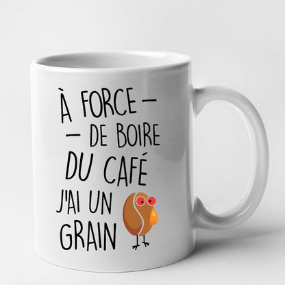 Mug J'ai un grain de café