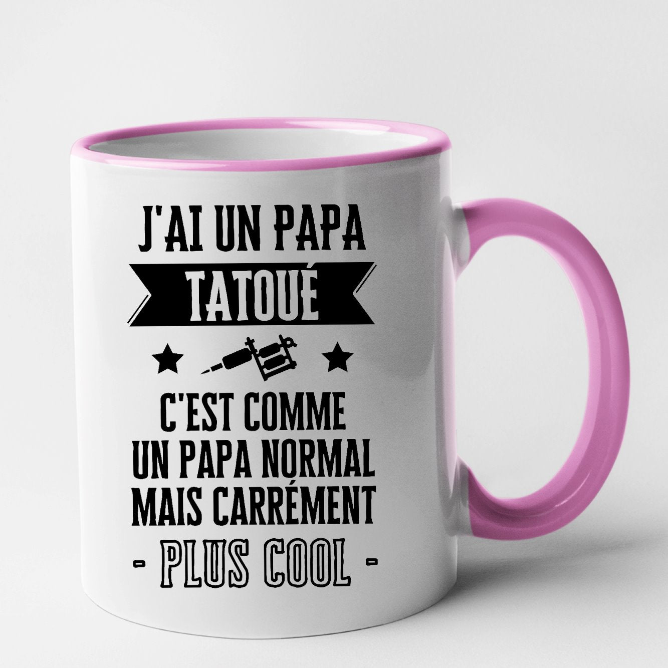 Mug J'ai un papa tatoué