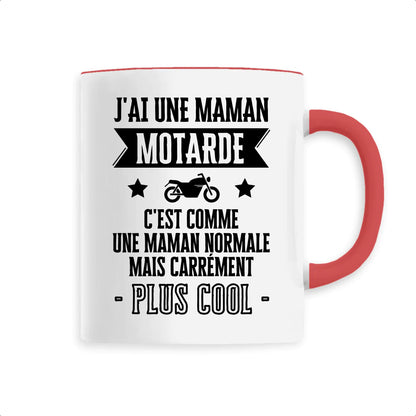 Mug J'ai une maman motarde