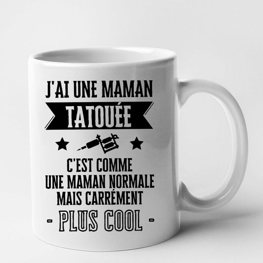 Mug J'ai une maman tatouée