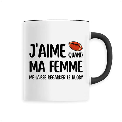 Mug J'aime quand ma femme me laisse regarder le rugby