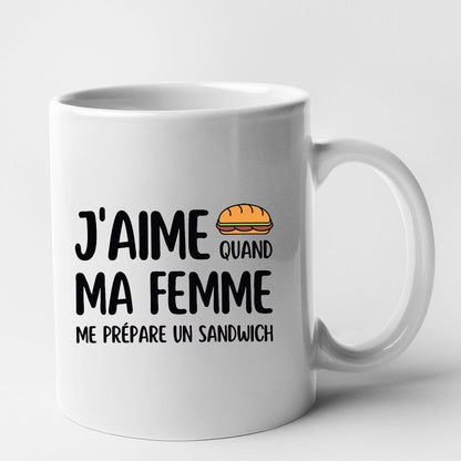 Mug J'aime quand ma femme me prépare un sandwich