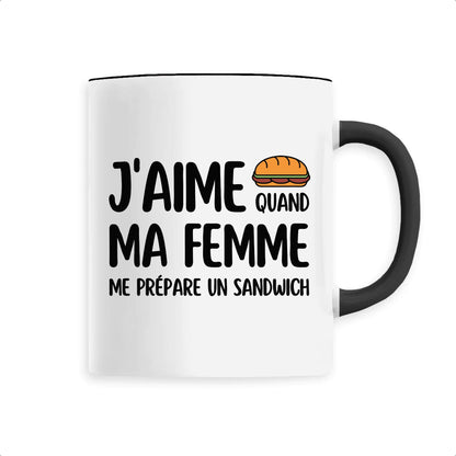 Mug J'aime quand ma femme me prépare un sandwich