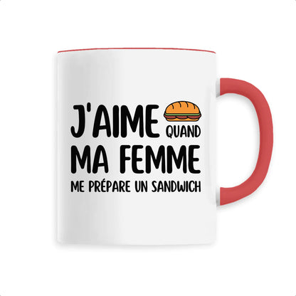 Mug J'aime quand ma femme me prépare un sandwich