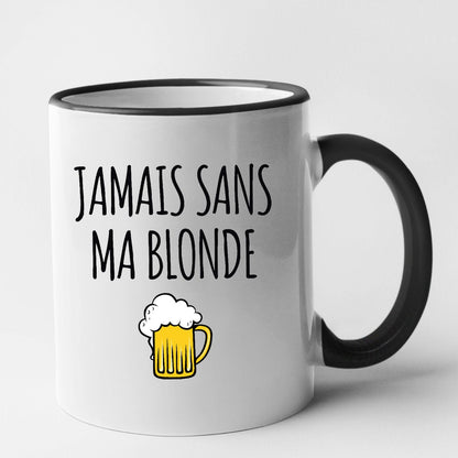 Mug Jamais sans ma blonde