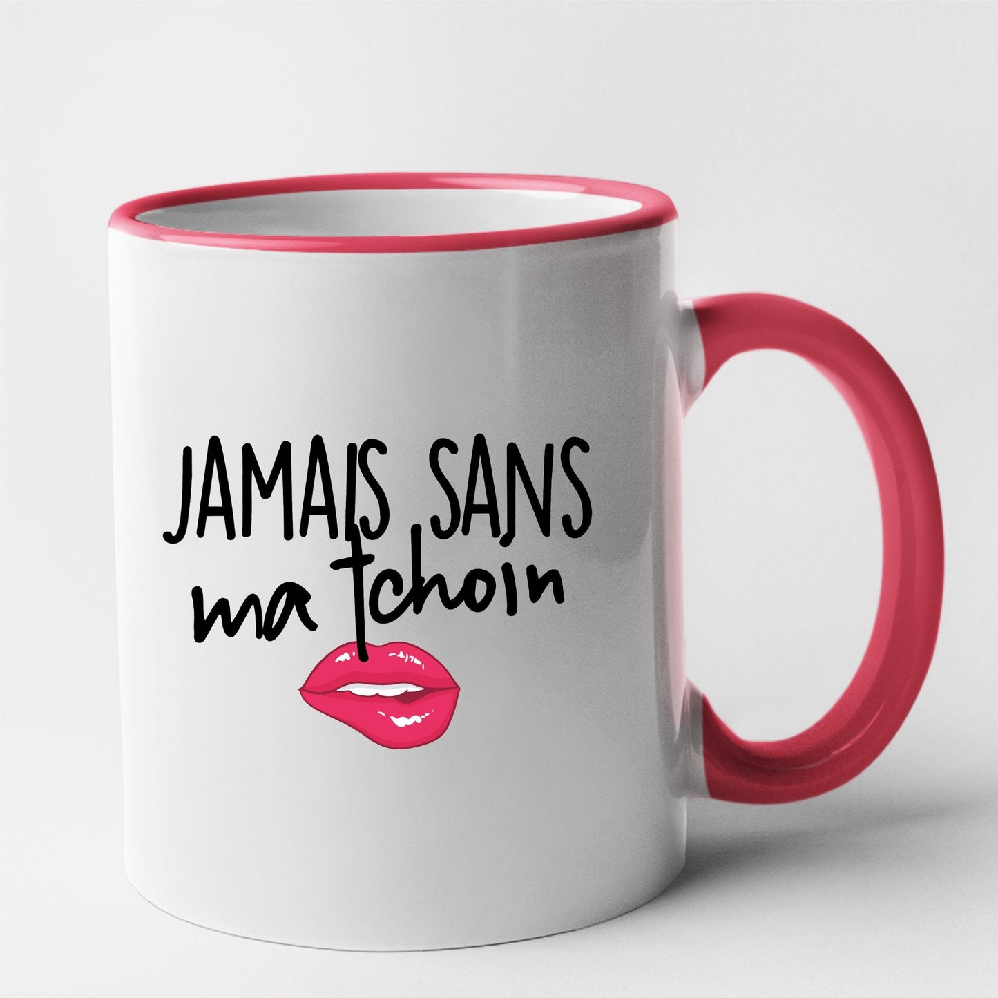 Mug Jamais sans ma tchoin