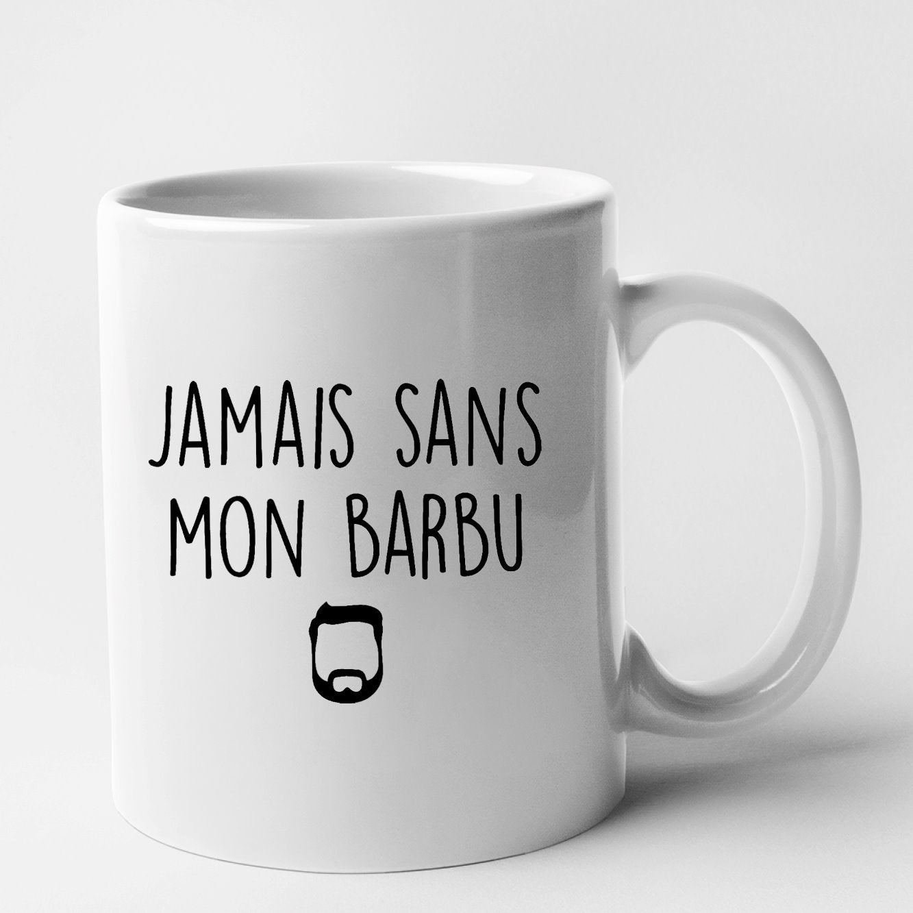 Mug Jamais sans mon barbu