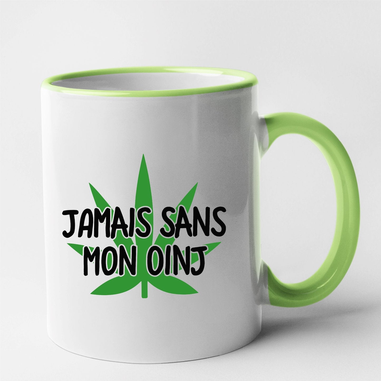 Mug Jamais sans mon oinj