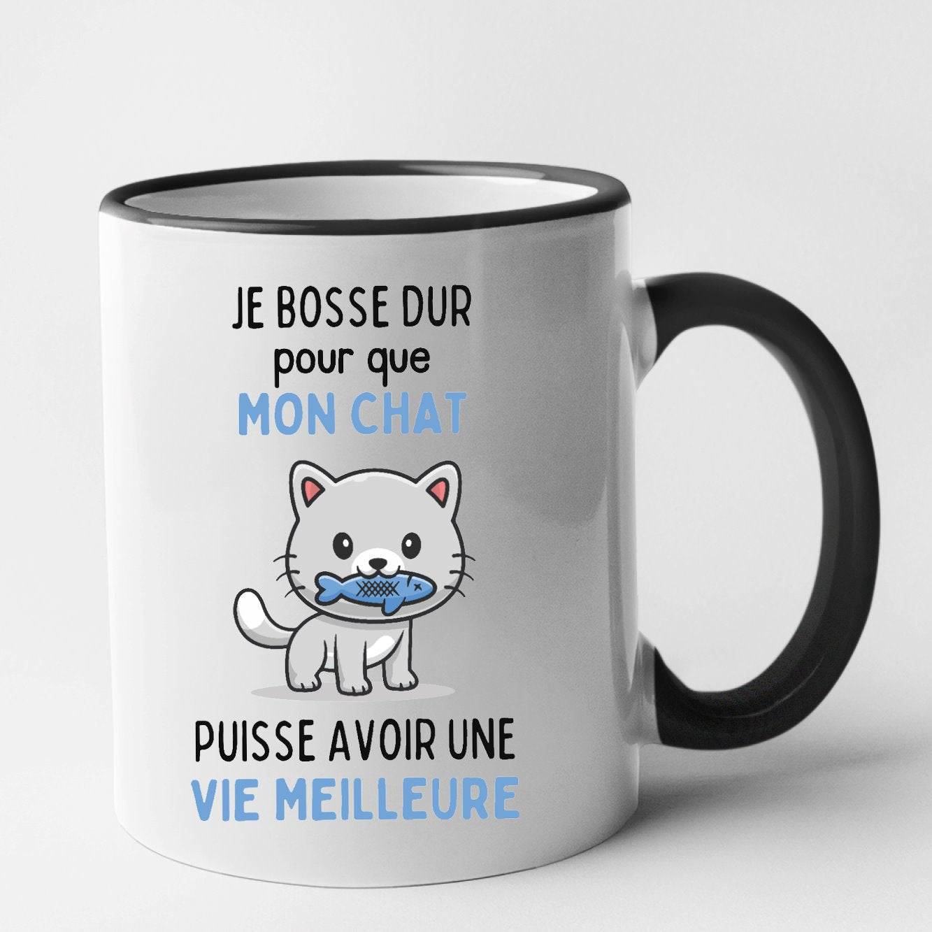 Mug Je bosse dur pour mon chat