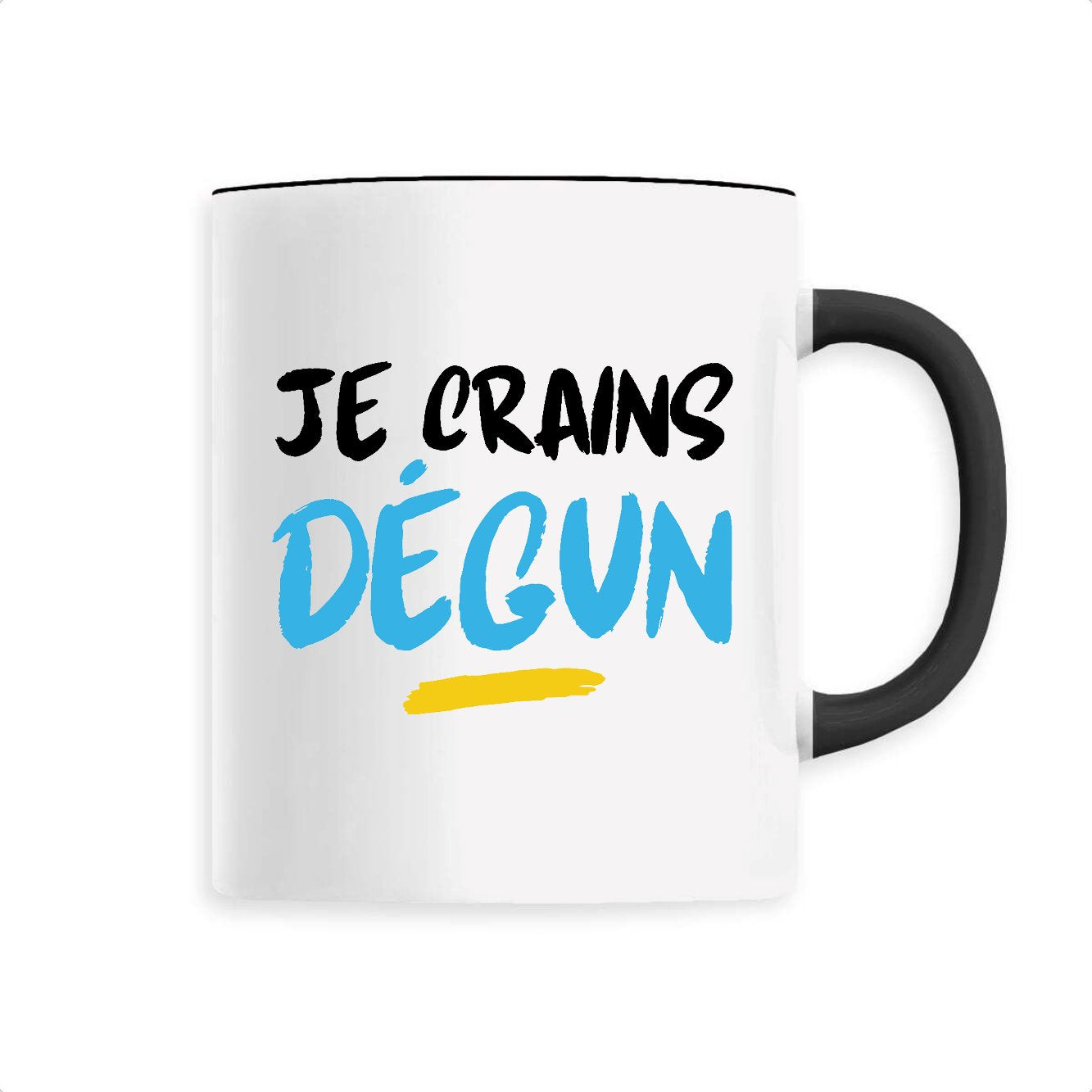 Mug Je crains dégun