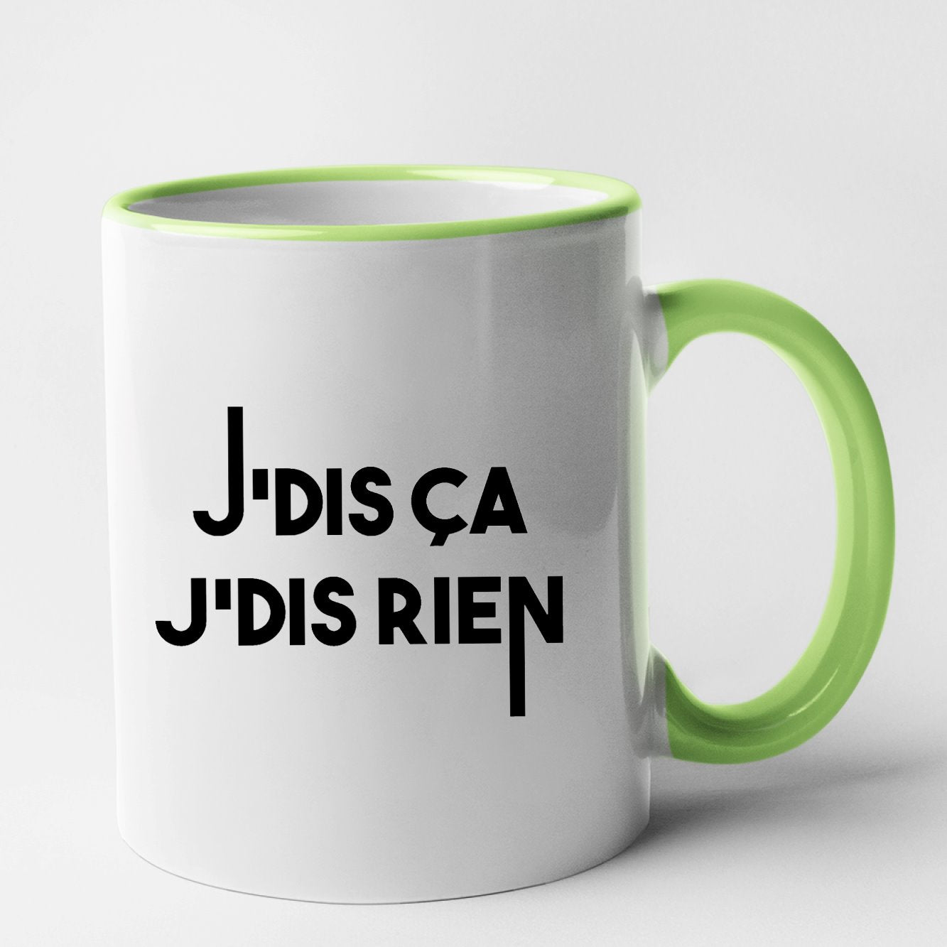 Mug Je dis ça je dis rien