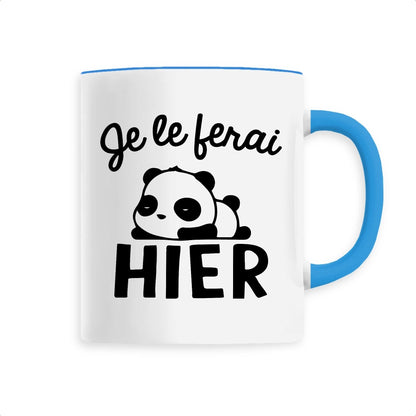 Mug Je le ferai hier