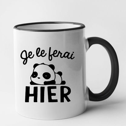 Mug Je le ferai hier