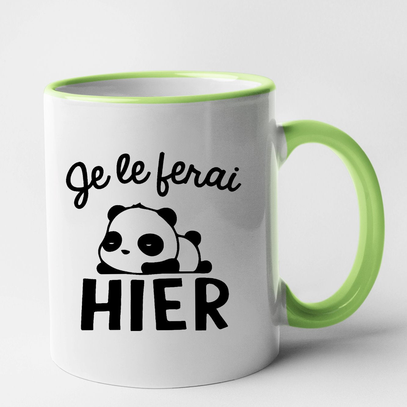 Mug Je le ferai hier