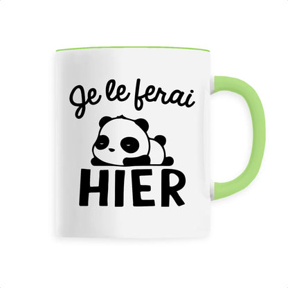 Mug Je le ferai hier