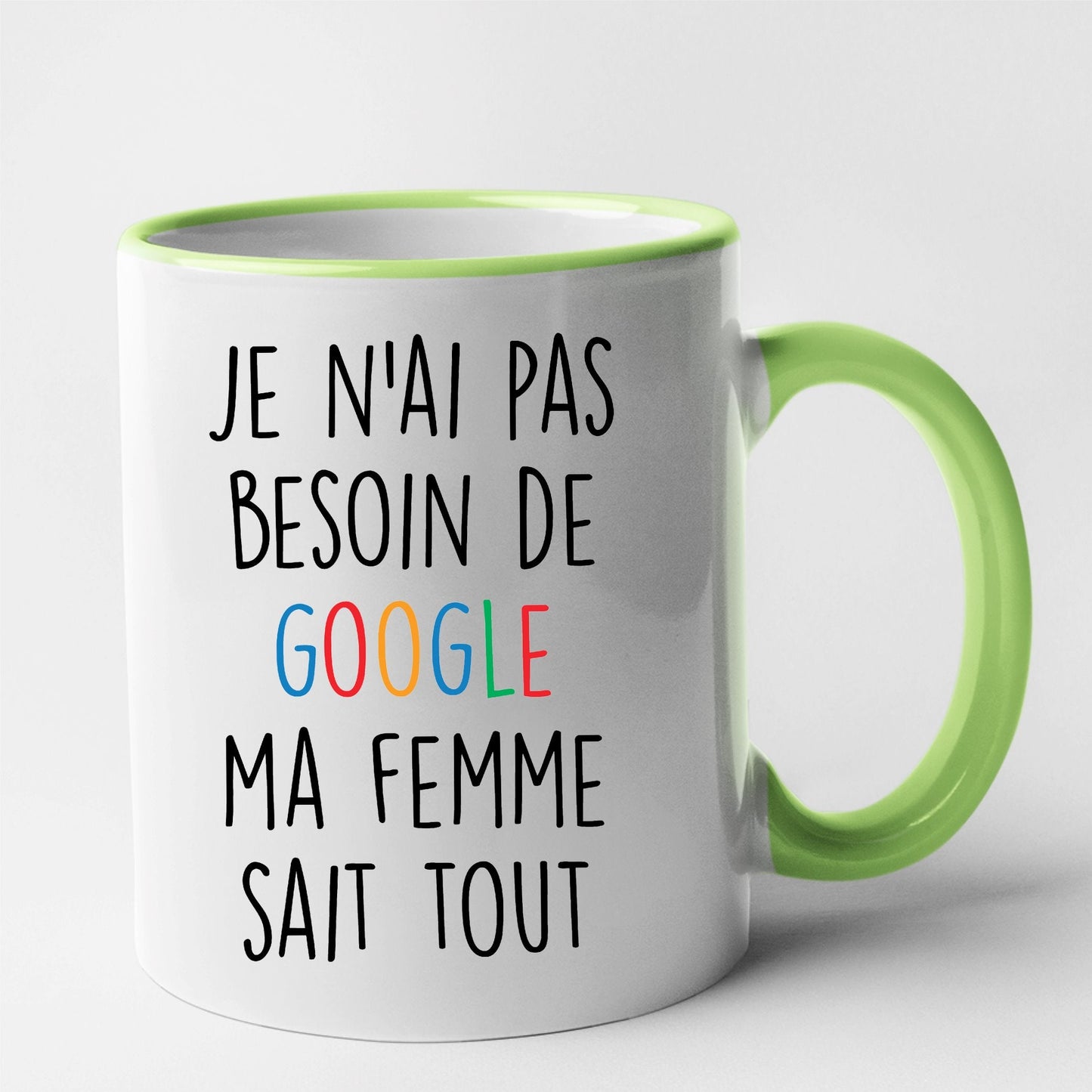 Mug Je n'ai pas besoin de Google