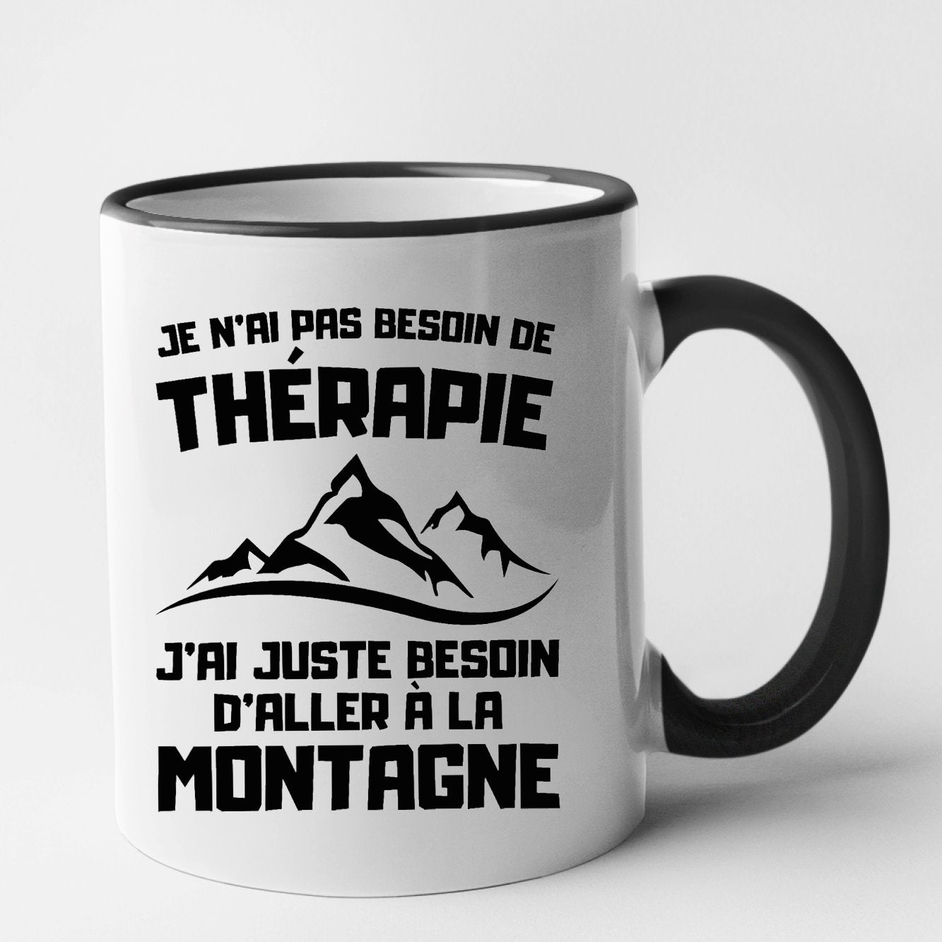 Mug Je n'ai pas besoin de thérapie juste de montagne