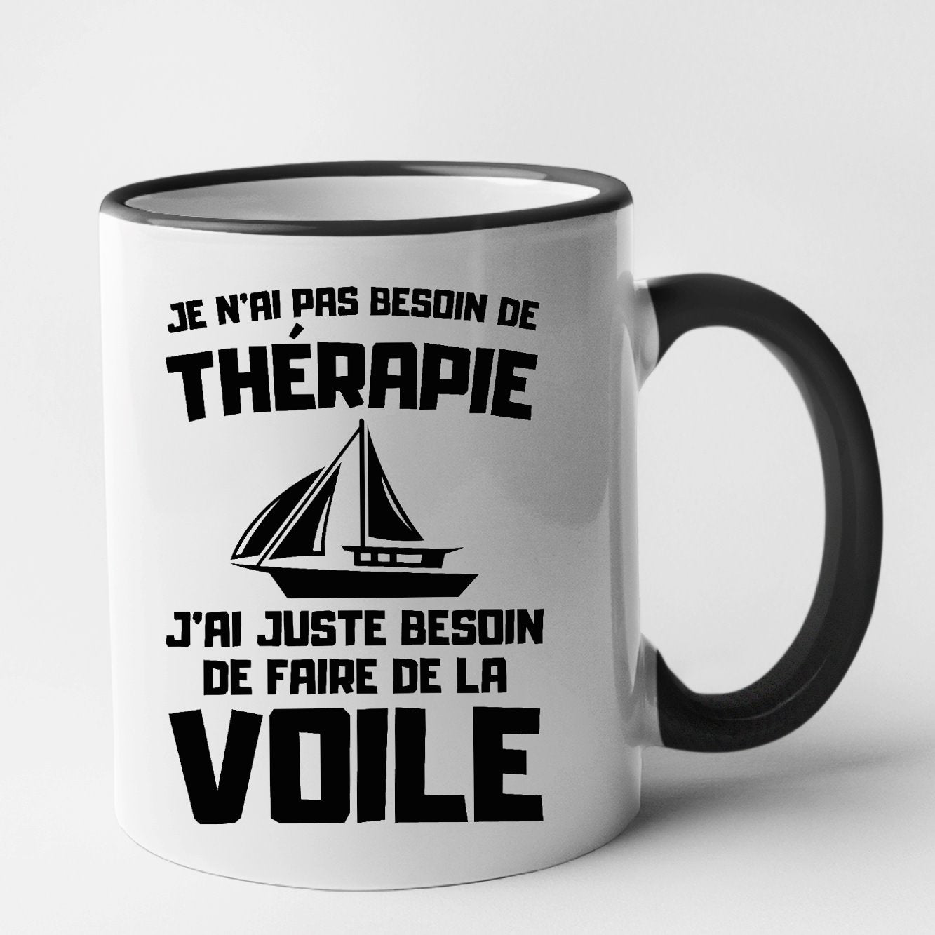 Mug Je n'ai pas besoin de thérapie juste de voile