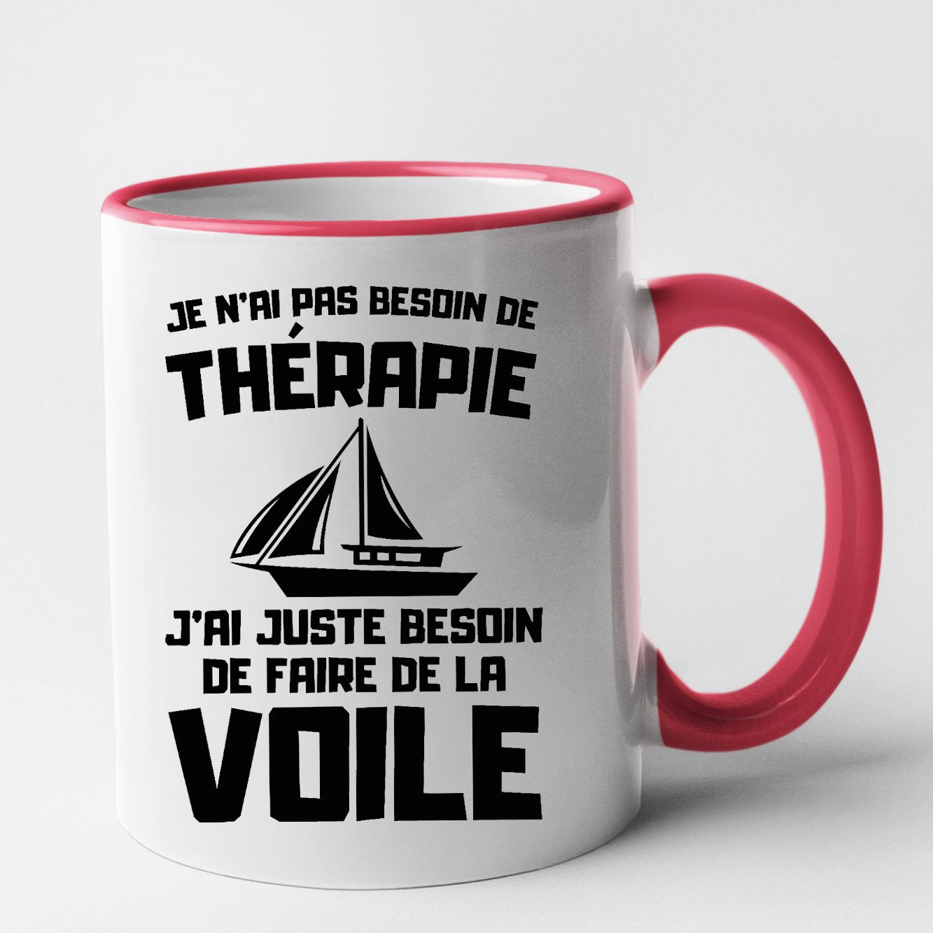 Mug Je n'ai pas besoin de thérapie juste de voile