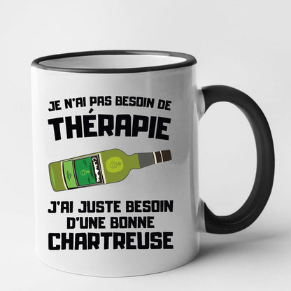 Mug Je n'ai pas besoin de thérapie juste d'une chartreuse