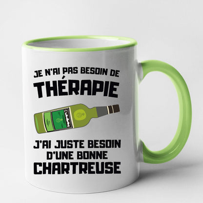 Mug Je n'ai pas besoin de thérapie juste d'une chartreuse