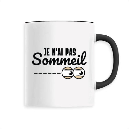 Mug Je n'ai pas sommeil