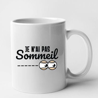 Mug Je n'ai pas sommeil