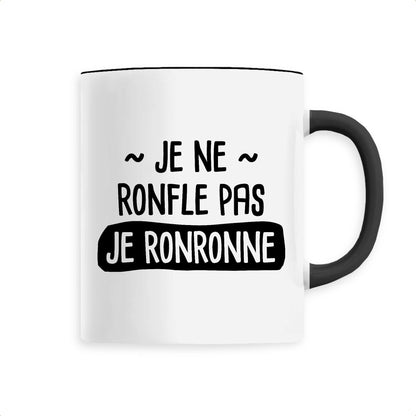 Mug Je ne ronfle pas je ronronne