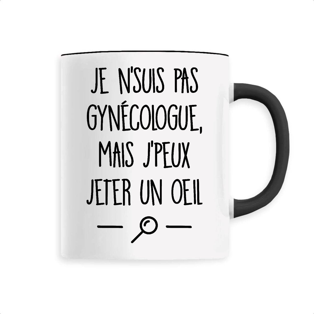 Mug Je ne suis pas gynécologue