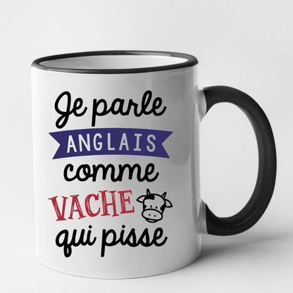 Mug Je parle anglais comme vache qui pisse