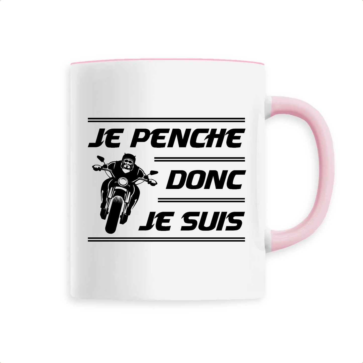 Mug Je penche donc je suis